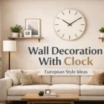 Wall Decoration With Clock